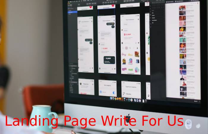Landing Page Write For Us